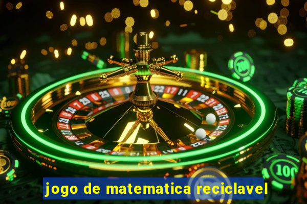 jogo de matematica reciclavel